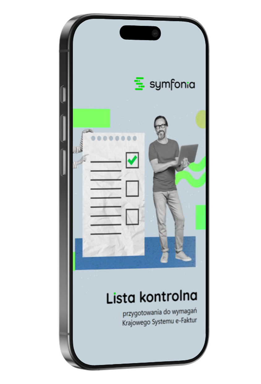 Symfonia z listą kontrolną przygotowania do wymogów Krajowego Systemu e-Faktur na ekranie smartfona